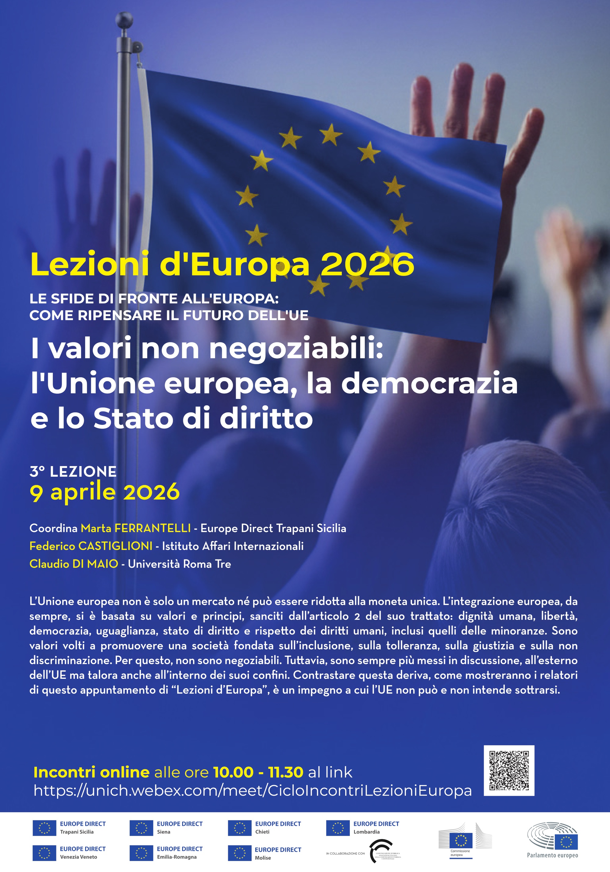 I valori non negoziabili: l'Unione europea, la democrazia e lo Stato di diritto